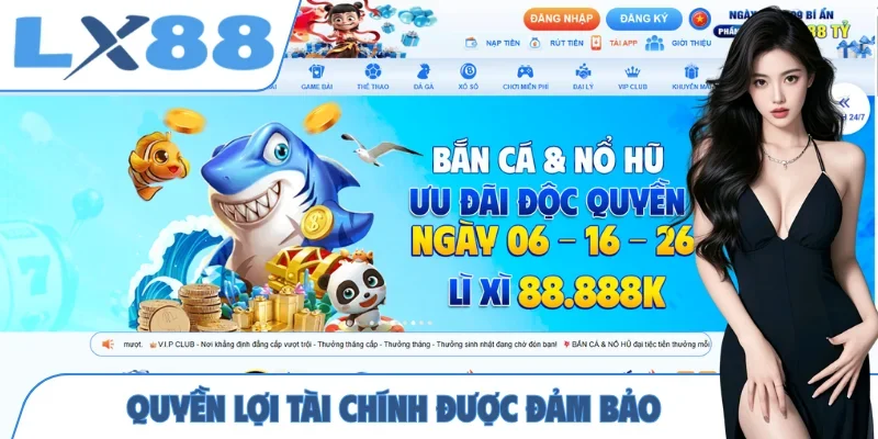 Quyền lợi tài chính được đảm bảo